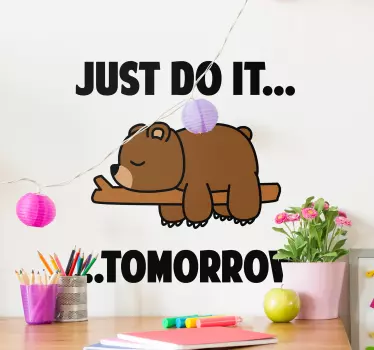 Sticker Texte Just Do It Tomorrow - TenStickers