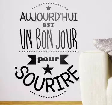Sticker décoratif bon jour pour sourire - TenStickers