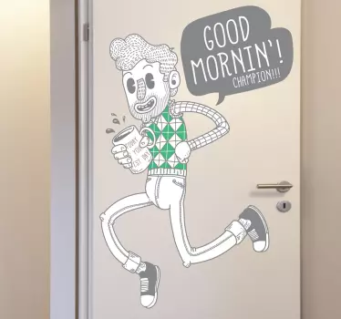 Sticker good morning champion - TenStickers