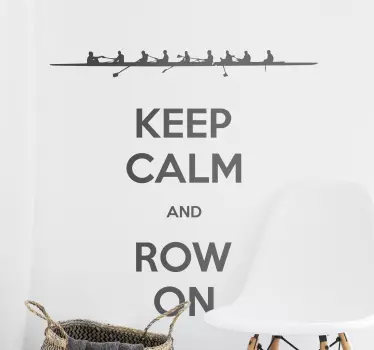 Sticker keep calm row on - TenStickers