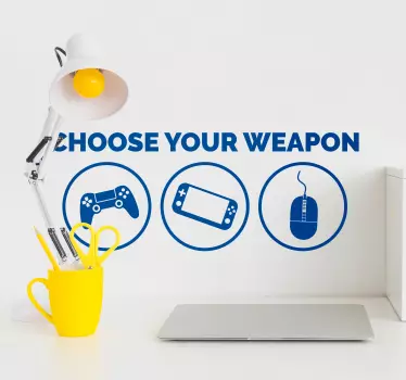 Sticker Mural Geek Choose your weapon - TenStickers