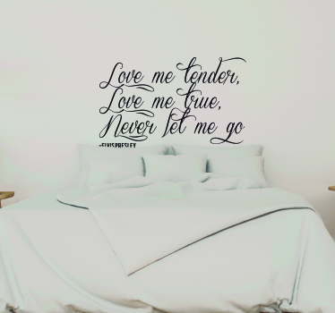 Sticker Mural Paroles Love Me Tender - TenStickers