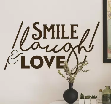 Sticker Maison Smile Laugh & Love - TenStickers