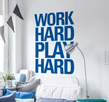 Sticker motivation Work hard play hard - TenStickers