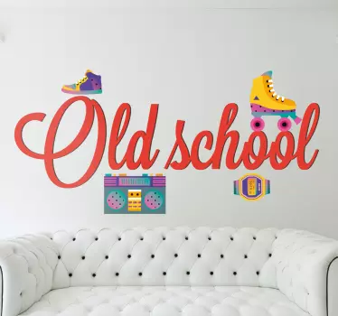 Sticker dans le style Old School - TenStickers