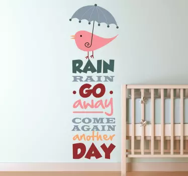Sticker rain rain go away - TenStickers