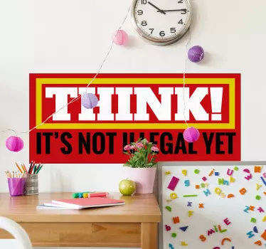 Sticker texte je pense que ce n'est pas illégal - TenStickers