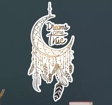 Sticker Texte Les rêves deviennent réalité attrape-rêves   - TenStickers