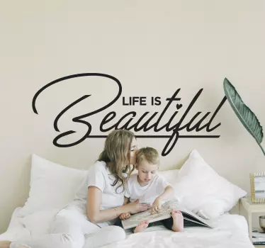 Sticker texte Life is Beautiful - TenStickers