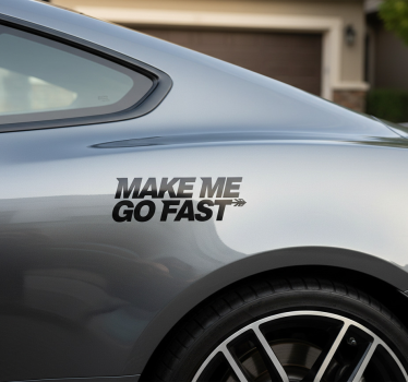 Sticker voiture faites-moi aller vite - TenStickers