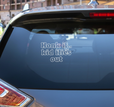 Sticker voiture klaxonne si... l'enfant s'envole - TenStickers