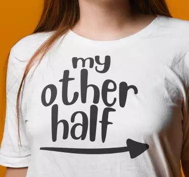Tee shirt couple Ma deuxième moitié - TenStickers