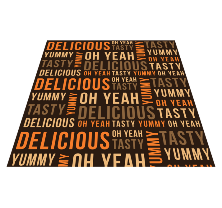 Tapis vinyle citation savoureux délicieux délicieux - TenStickers