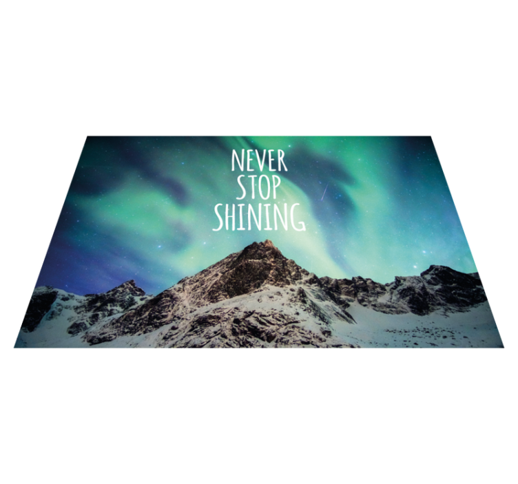 Tapis vinyle citation ne cesse jamais de briller - TenStickers