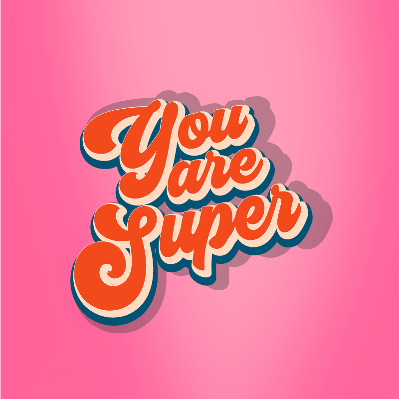 Tapis vinyle citation vous êtes une super citation - TenStickers